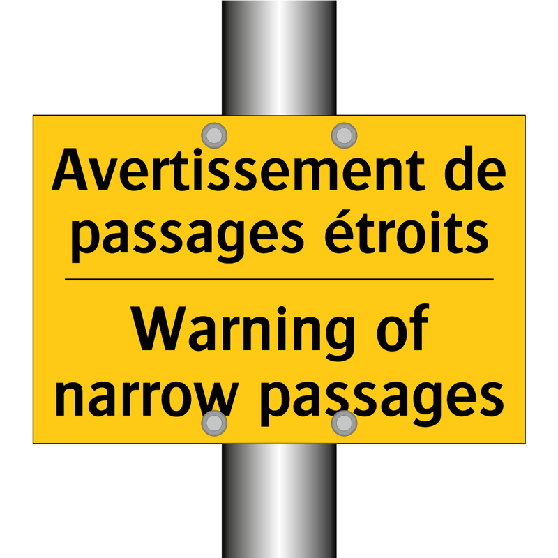 Avertissement de passages étroits /.../ - Warning of narrow passages