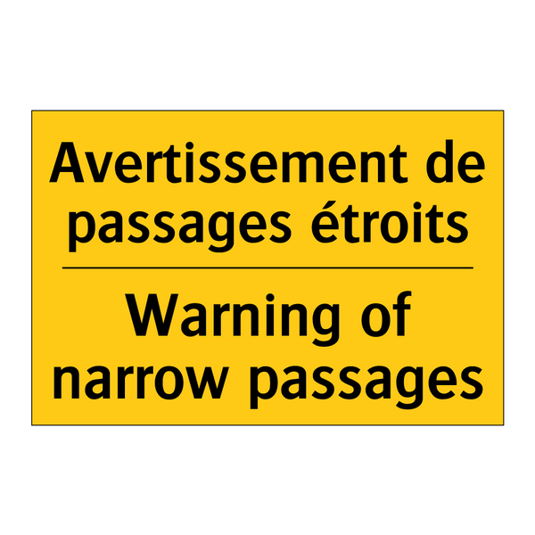 Avertissement de passages étroits /.../ - Warning of narrow passages
