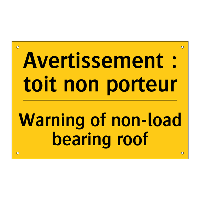 Avertissement : toit non porteur /.../ - Warning of non-load bearing roof /.../