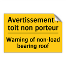 Avertissement : toit non porteur /.../ - Warning of non-load bearing roof /.../