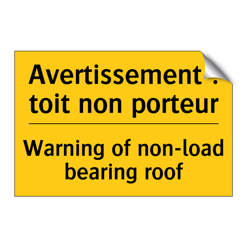 Avertissement : toit non porteur /.../ - Warning of non-load bearing roof /.../