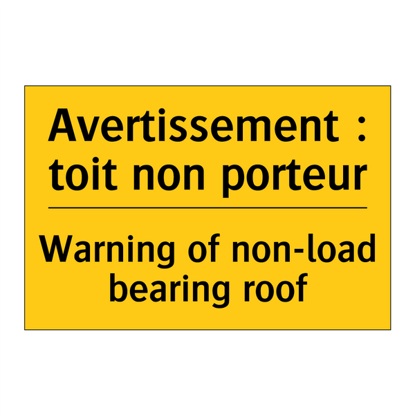 Avertissement : toit non porteur /.../ - Warning of non-load bearing roof /.../