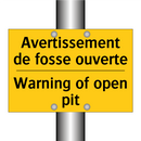 Avertissement de fosse ouverte - Warning of open pit