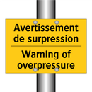 Avertissement de surpression - Warning of overpressure