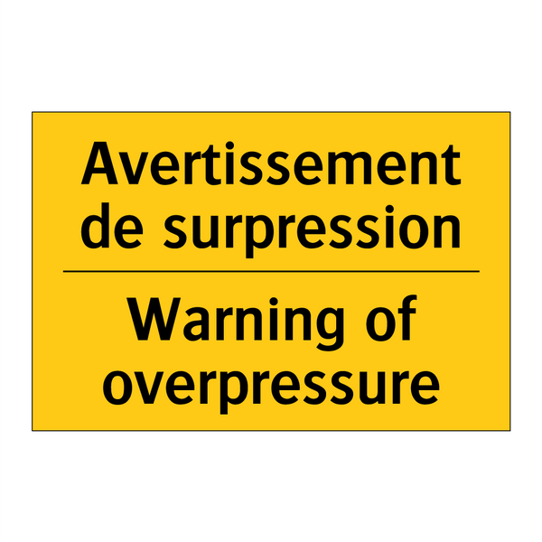 Avertissement de surpression - Warning of overpressure