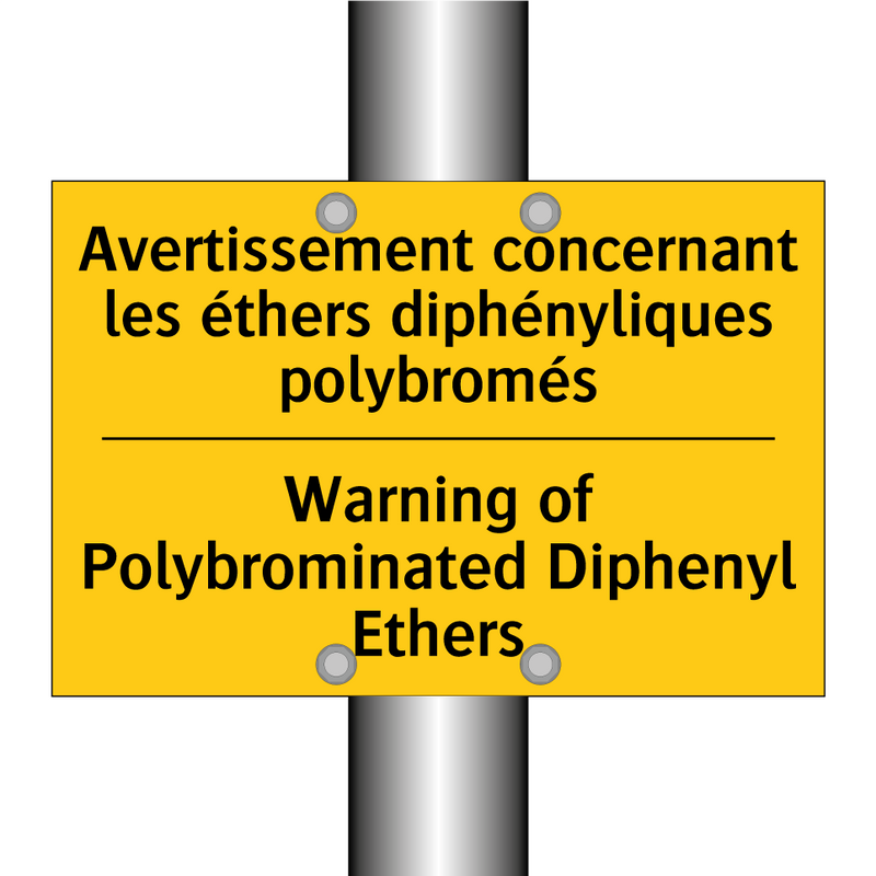 Avertissement concernant les éthers  /.../ - Warning of Polybrominated Diphenyl  /.../