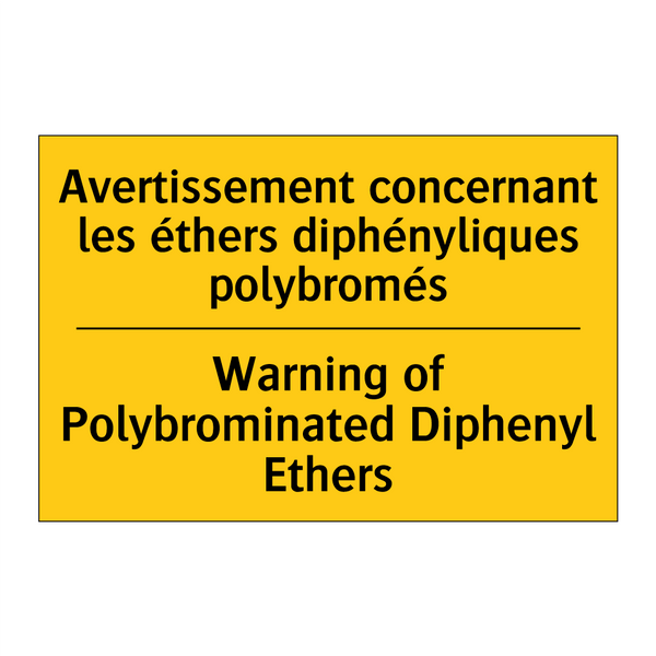 Avertissement concernant les éthers  /.../ - Warning of Polybrominated Diphenyl  /.../