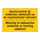 Avertissement de matériaux radioactifs  /.../ - Warning of radioactive materials  /.../