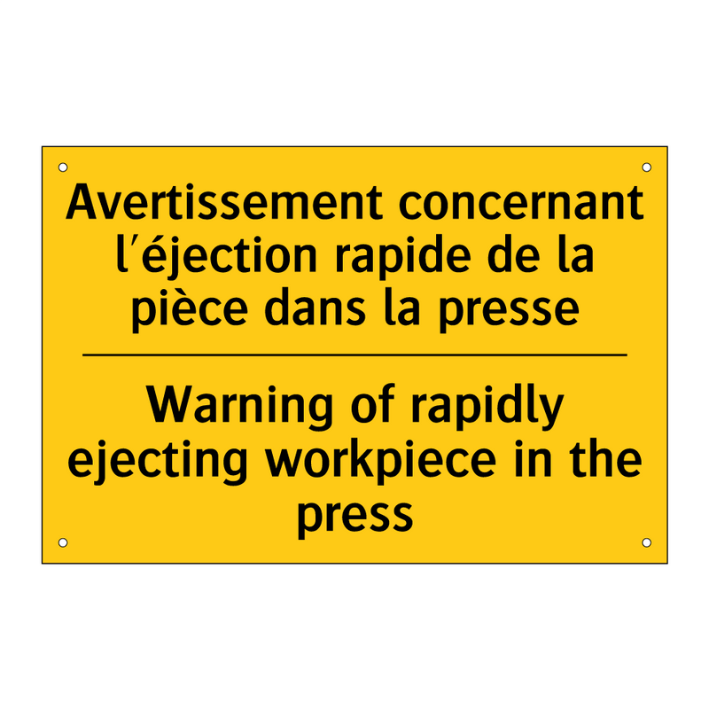 Avertissement concernant l'éjection  /.../ - Warning of rapidly ejecting workpiece  /.../