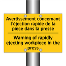 Avertissement concernant l'éjection  /.../ - Warning of rapidly ejecting workpiece  /.../