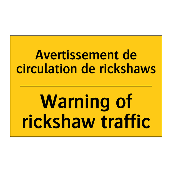 Avertissement de circulation de  /.../ - Warning of rickshaw traffic