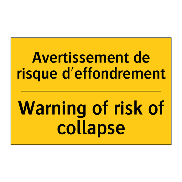 Avertissement de risque d'effondrement /.../ - Warning of risk of collapse
