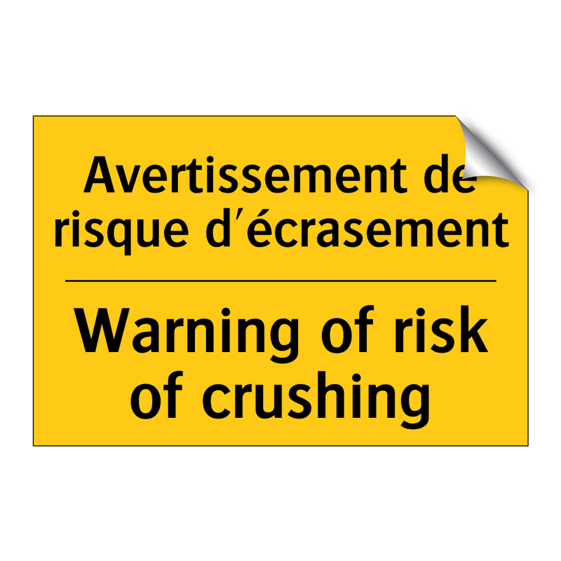 Avertissement de risque d'écrasement /.../ - Warning of risk of crushing