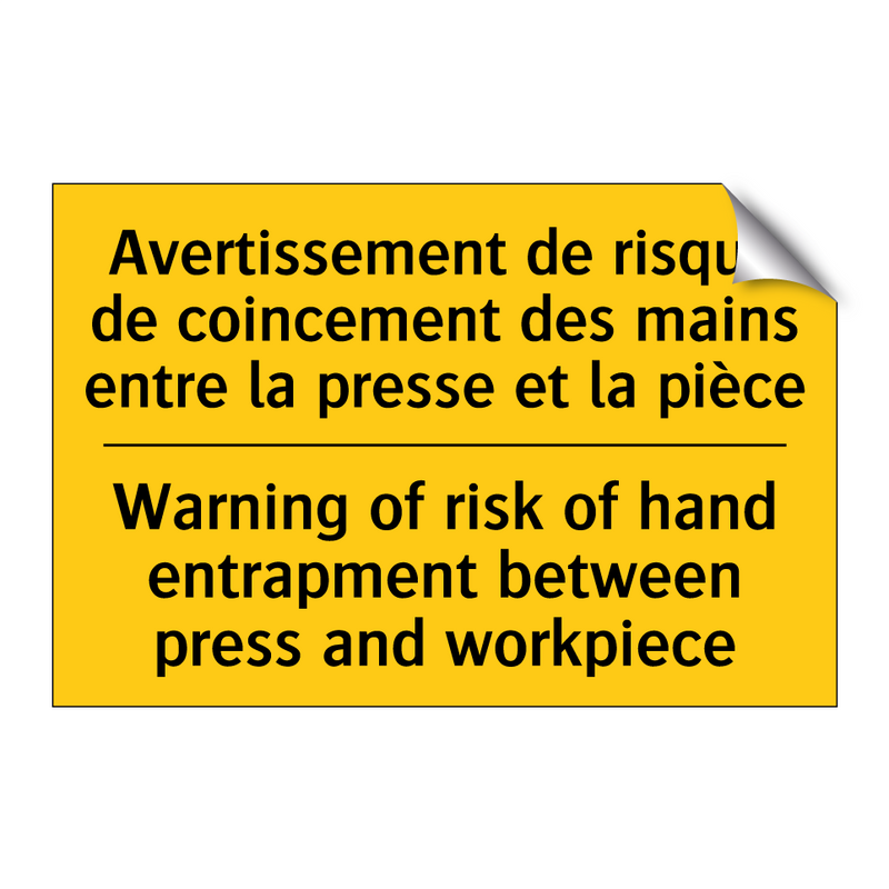 Avertissement de risque de coincement  /.../ - Warning of risk of hand entrapment  /.../