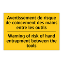 Avertissement de risque de coincement  /.../ - Warning of risk of hand entrapment  /.../
