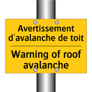 Avertissement d'avalanche de toit /.../ - Warning of roof avalanche