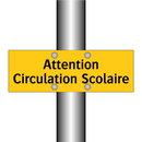 Attention Circulation Scolaire