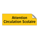 Attention Circulation Scolaire