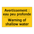 Avertissement : eau peu profonde /.../ - Warning of shallow water