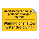 Avertissement : eau peu profonde  /.../ - Warning of shallow water (No diving) /.../