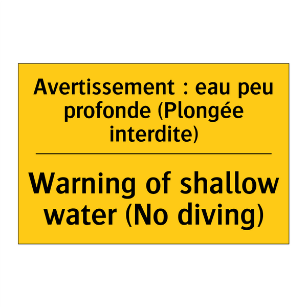 Avertissement : eau peu profonde  /.../ - Warning of shallow water (No diving) /.../