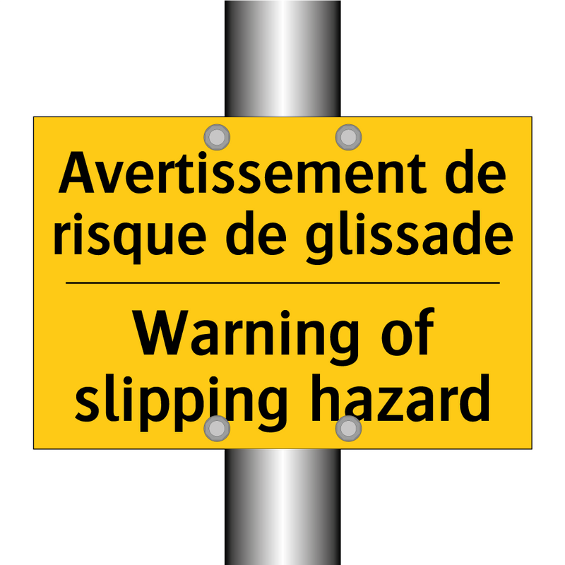 Avertissement de risque de glissade /.../ - Warning of slipping hazard