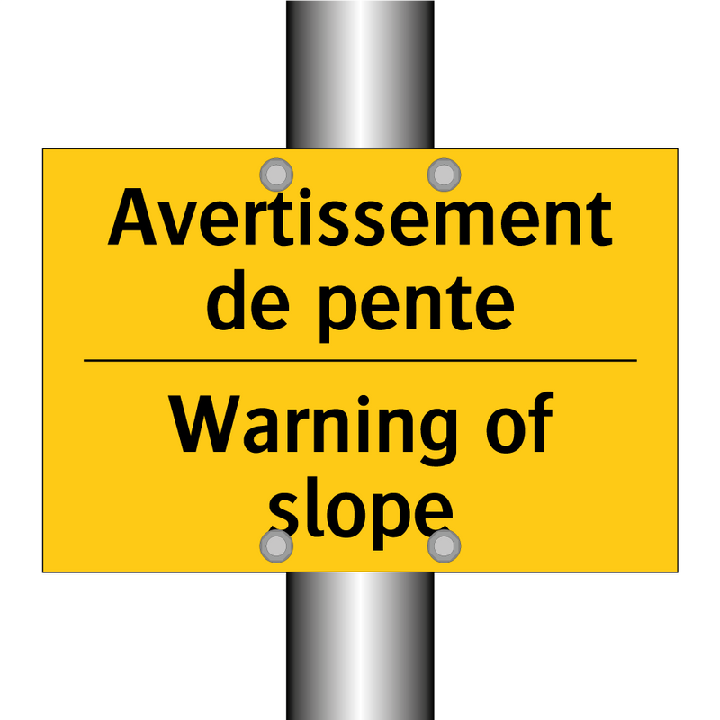Avertissement de pente - Warning of slope