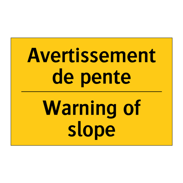 Avertissement de pente - Warning of slope