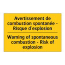Avertissement de combustion spontanée  /.../ - Warning of spontaneous combustion  /.../