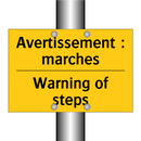 Avertissement : marches - Warning of steps