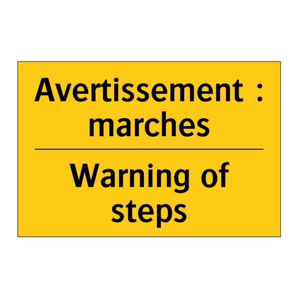 Avertissement : marches - Warning of steps