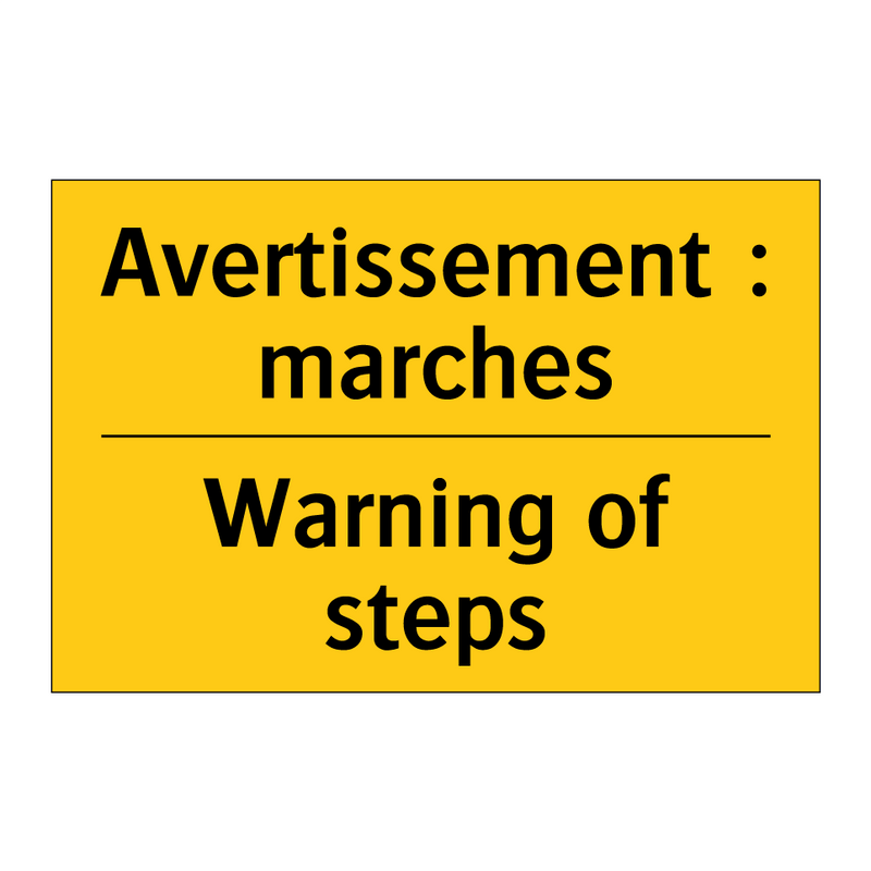 Avertissement : marches - Warning of steps
