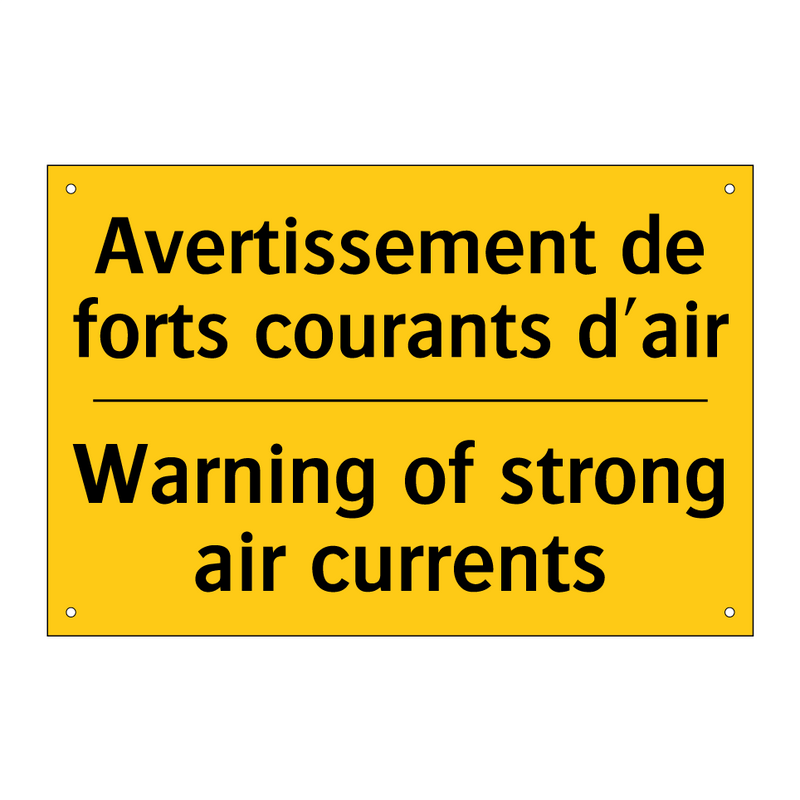 Avertissement de forts courants  /.../ - Warning of strong air currents