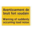 Avertissement de bruit fort soudain /.../ - Warning of suddenly occurring  /.../