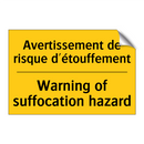 Avertissement de risque d'étouffement /.../ - Warning of suffocation hazard