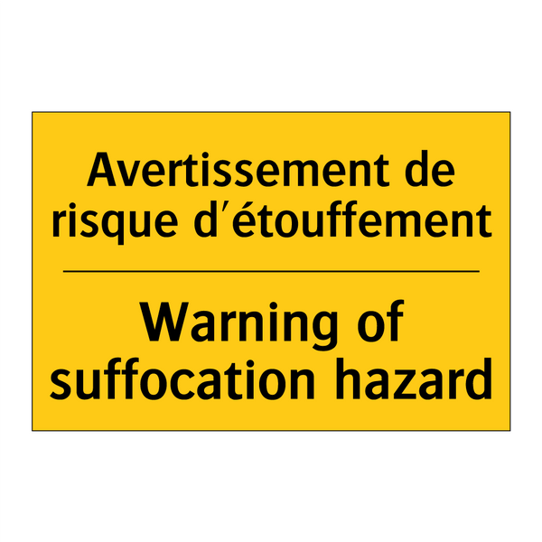 Avertissement de risque d'étouffement /.../ - Warning of suffocation hazard