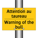 Attention au taureau - Warning of the bull