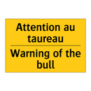 Attention au taureau - Warning of the bull