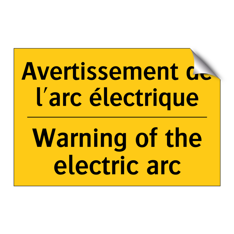 Avertissement de l'arc électrique /.../ - Warning of the electric arc