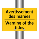 Avertissement des marées - Warning of the tides