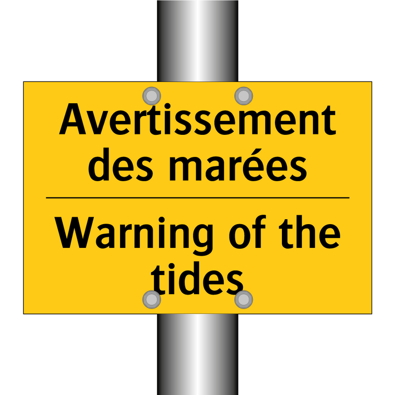 Avertissement des marées - Warning of the tides