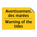 Avertissement des marées - Warning of the tides