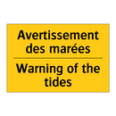 Avertissement des marées - Warning of the tides