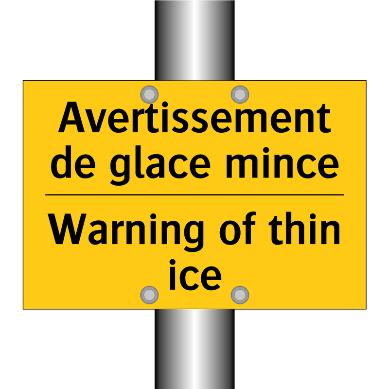 Avertissement de glace mince - Warning of thin ice