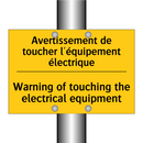 Avertissement de toucher l'équipement  /.../ - Warning of touching the electrical  /.../