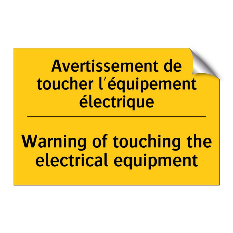 Avertissement de toucher l'équipement  /.../ - Warning of touching the electrical  /.../