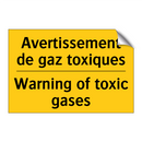 Avertissement de gaz toxiques - Warning of toxic gases