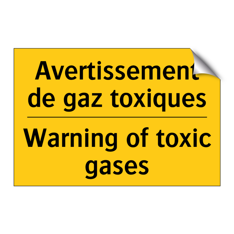 Avertissement de gaz toxiques - Warning of toxic gases