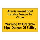 Avertissement Bord Instable Danger  /.../ - Warning Of Unstable Edge Danger  /.../