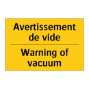 Avertissement de vide - Warning of vacuum